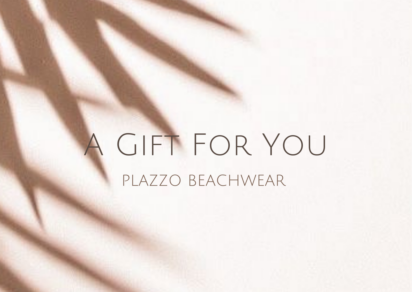 PLAZZO GIFT CARD